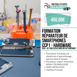 Reselform Academy - Formation Réparation de Smartphone Bloc 1 Reconditionnement matériel à distance partout dans le monde